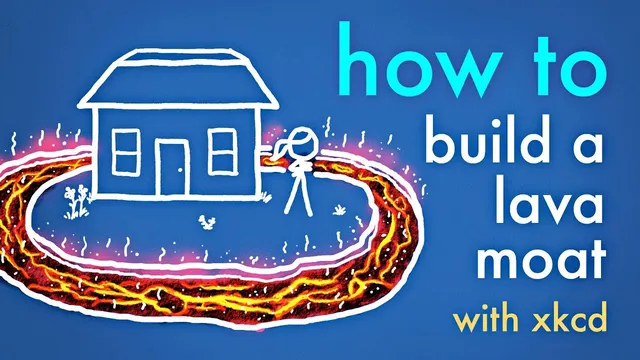 How to Build a Lava Moat (with xkcd) thumbnail