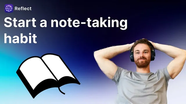 Start a daily note-taking habit (the easy way) thumbnail