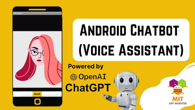 Voice Assistant in MIT App Inventor powered by ChatGPT | ChatGPT MIT App Inventor | #openAI #chatgpt thumbnail
