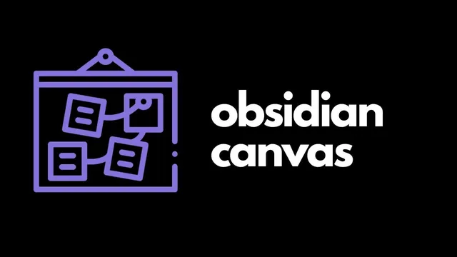 Obsidian Canvas core plugin (new in v1.1.0) thumbnail