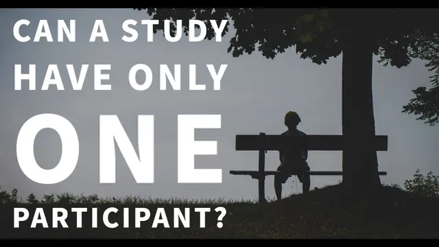 Can a study have ONE research participant? Sampling in qualitative research thumbnail