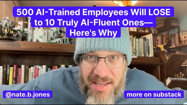 500 AI-Trained Employees Will LOSE to 10 Truly AI-Fluent Ones—Here's Why thumbnail
