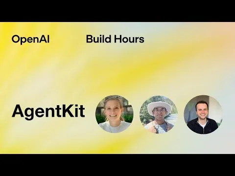 Build Hour: AgentKit thumbnail