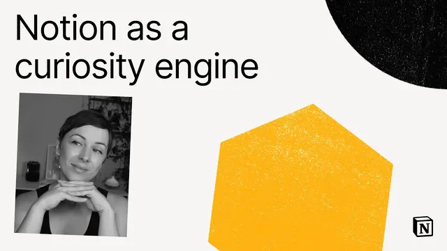 Make with Notion 2024: Notion as a curiosity engine thumbnail