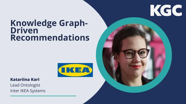 Knowledge Graph-Driven Recommendations — Katariina Kari, Inter IKEA Systems | KGC 2023 thumbnail