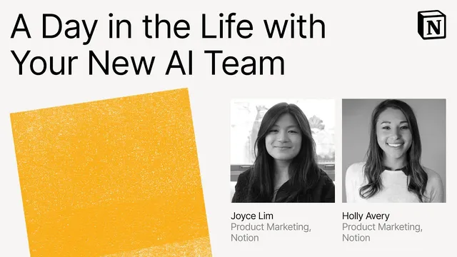 Make with Notion 2025: A Day in the Life with Your New AI Team thumbnail