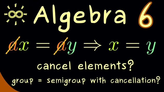 Algebra 6 | Cancellation Property [dark version] thumbnail