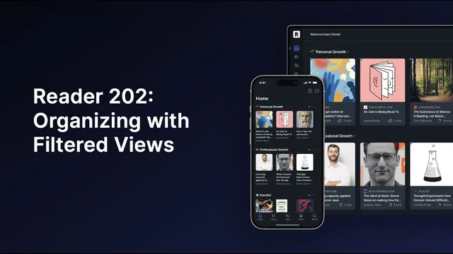 How to Organize Your Reader Account with Filtered Views thumbnail