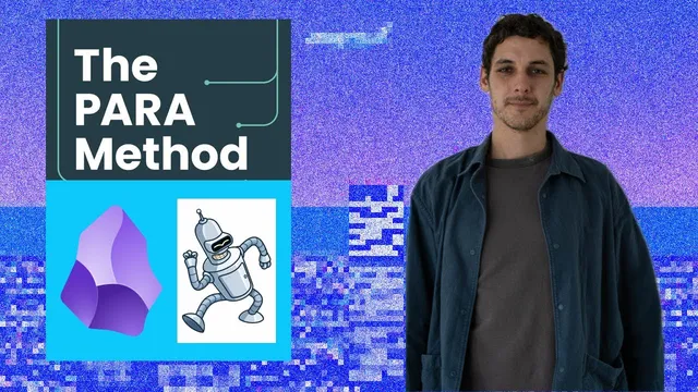 Automating the PARA Method in Obsidian with AI thumbnail