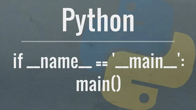 Python Tutorial: if __name__ == '__main__' thumbnail