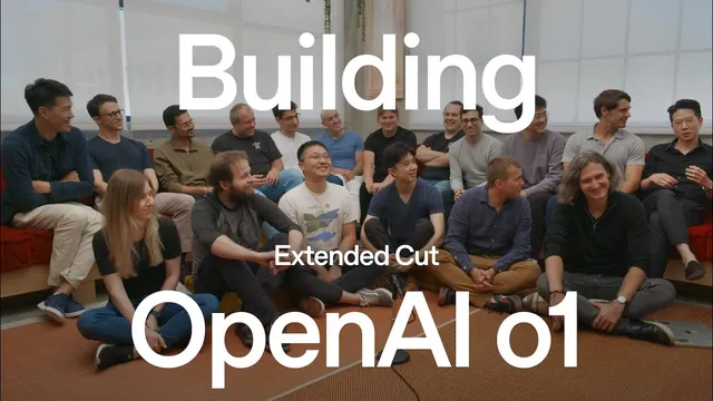 Building OpenAI o1 (Extended Cut) thumbnail