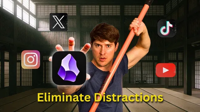 How to Eliminate Distractions in Obsidian thumbnail