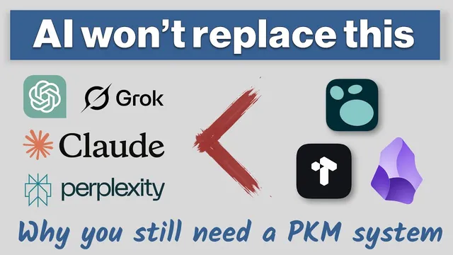 AI won't replace THIS: Why you still need a PKM system thumbnail