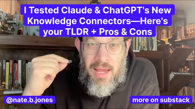 I Tested Claude & ChatGPT's New Knowledge Connectors—Here's Your TLDR + Pros & Cons thumbnail