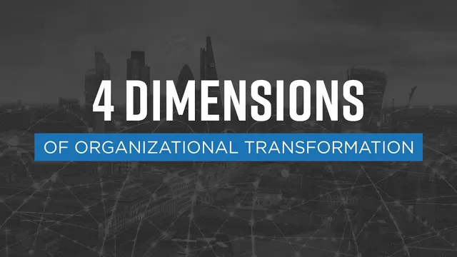 What is Organizational Transformation? thumbnail
