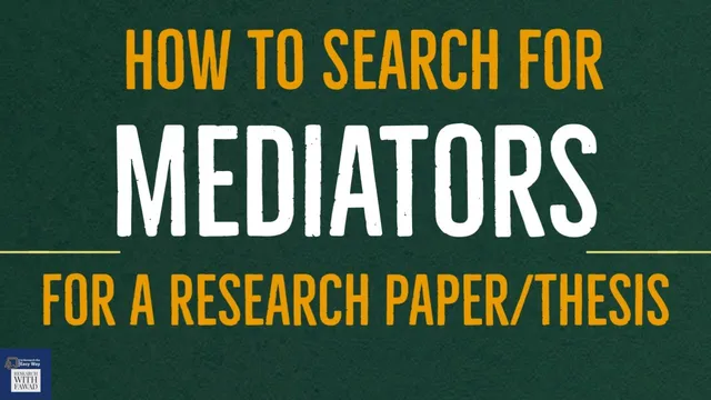How to Search for New Mediators for a Research Paper/Thesis? thumbnail