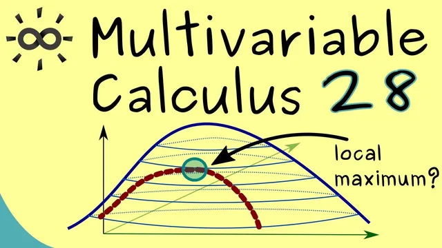 Multivariable Calculus 28 | Extreme Values With Constraints thumbnail