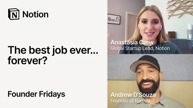 Founder Fridays: Intuition Over Data with Andrew D'Souza, Boardy and Anastasia Crew, Notion thumbnail