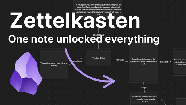Zettelkasten in Obsidian: How One Note Unlocked Everything thumbnail