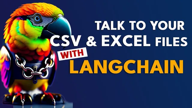 Talk to your CSV & Excel with LangChain thumbnail