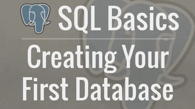 SQL Tutorial for Beginners 1: Installing PostgreSQL and Creating Your First Database thumbnail