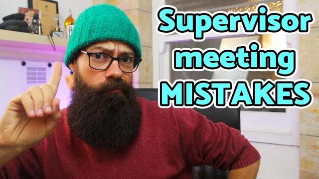 PhD Supervisor Meeting Mistakes | PhD tips thumbnail