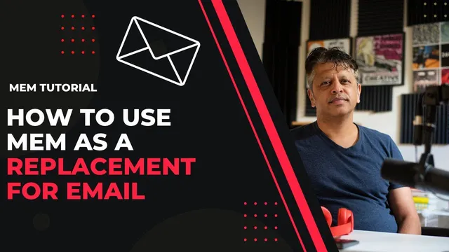 Mem Tutorial: How to Use Mem as a Replacement for Email thumbnail