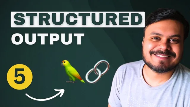 Structured Output in LangChain | Generative AI using LangChain | Video 5 | CampusX thumbnail