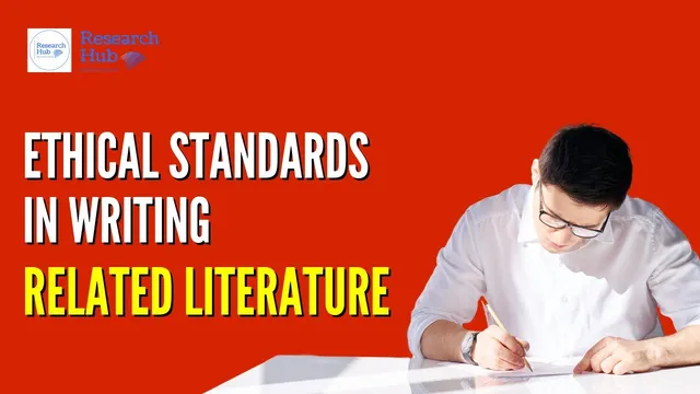 Ethical Standards in Writing Related Literature thumbnail