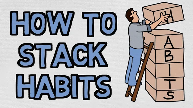 Habit Stacking - Create Your Perfect Routine thumbnail